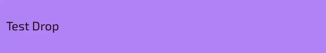 Test Drop